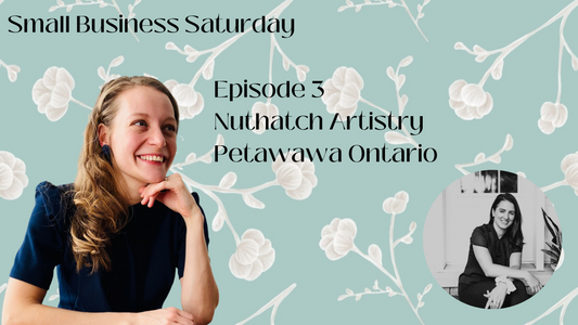 Nuthatch Artistry - Small Business Saturday